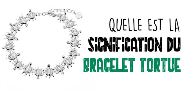 signification du bracelet tortue blog