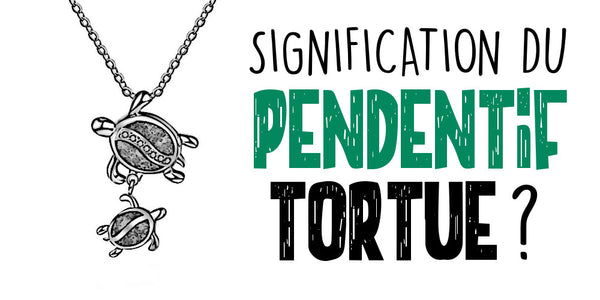 Signification du Pendentif Tortue