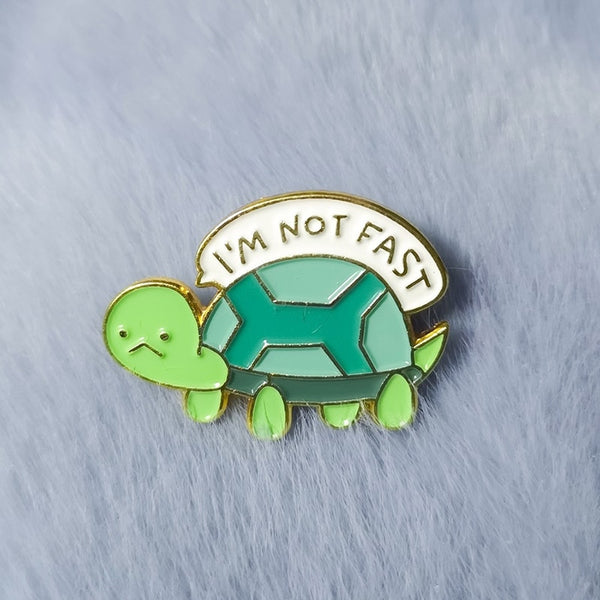 Pin's Tortue - I'm not Fast